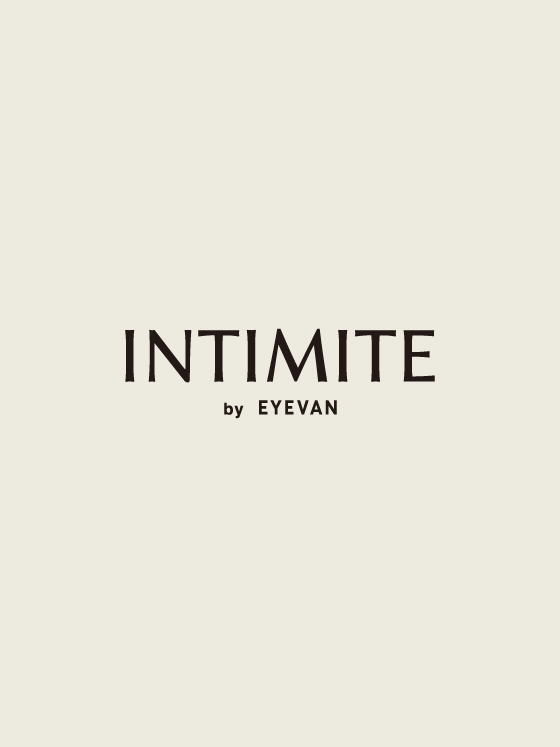 INTIMITE by EYEVAN